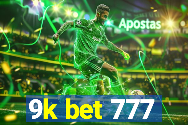 9k bet 777